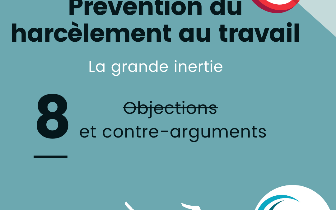 Harcèlement en entreprise : surmonter l’inertie des employeurs.