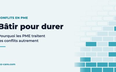 Bâtir pour durer : pourquoi les PME traitent les conflits autrement